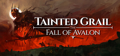 污痕圣杯:阿瓦隆的陨落/Tainted Grail: The Fall of Avalon