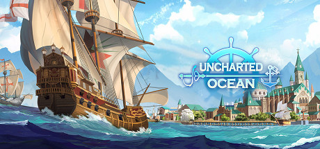 航海日记:起航/Uncharted Ocean